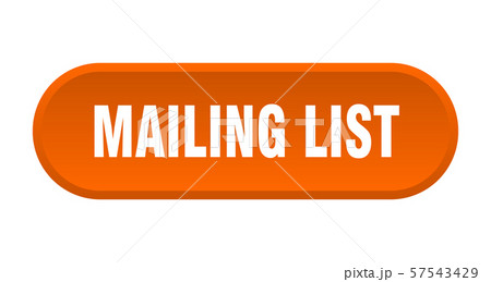 mailing list button. mailing list rounded orange 57543429