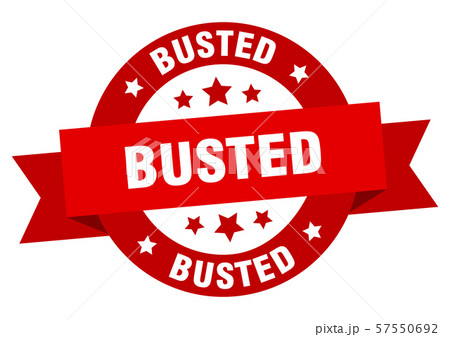 busted ribbon. busted round red sign. busted 57550692