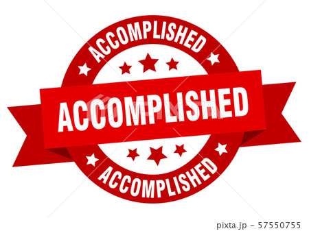 accomplished ribbon. accomplished round red sign. accomplished ribbon. accomplished round red sign. 57550755