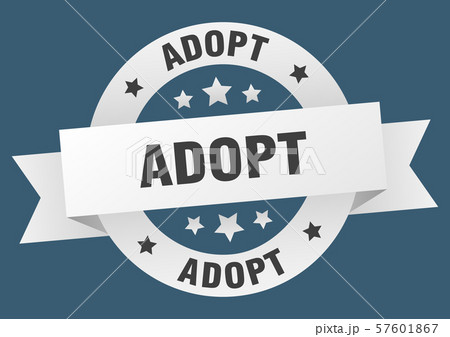 adopt ribbon. adopt round white sign. adoptのイラスト素材 [57601867] - PIXTA