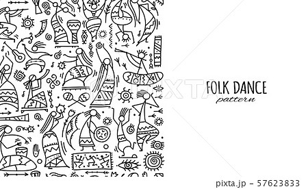 Folk ethnic dance, seamless pattern for your design 57623833