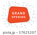 Grand Opening Speech Bubble Banner Sign, Design Template. Business Label Promo Offer. 57625207