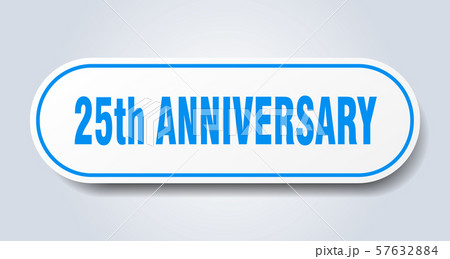 25th anniversary sign. 25th anniversary rounded 57632884