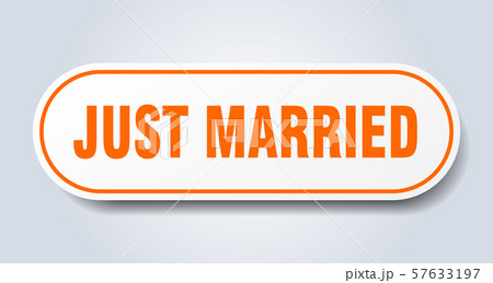 just married sign. just married rounded orange 57633197
