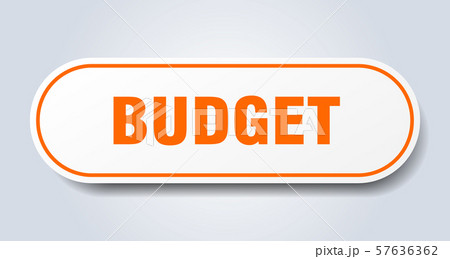 budget sign. budget rounded orange sticker. budget 57636362