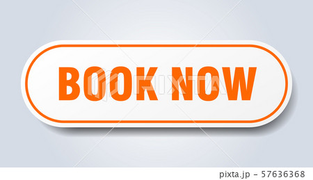 book now sign. book now rounded orange sticker. book now sign. book now rounded orange sticker. 57636368