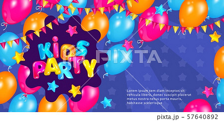 Kids party banner with fun colorful balloons and cartoon text Kids party banner with fun colorful balloons and cartoon text 57640892
