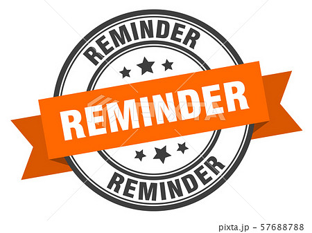 reminder label. reminder orange band sign.のイラスト素材 [57688788] - PIXTA
