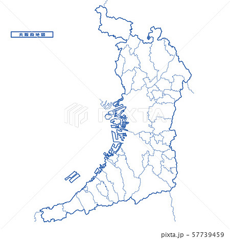 大阪府地図 シンプル白地図 市区町村のイラスト素材 57739459 Pixta
