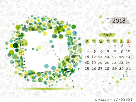 Vector calendar 2013, march. Frame with place for Vector calendar 2013, march. Frame with place for 57765951