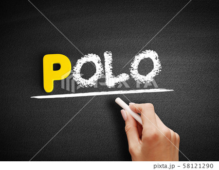 Polo text on blackboard Polo text on blackboard 58121290