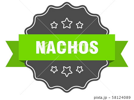 nachos isolated seal. nachos green label. nachos 58124089