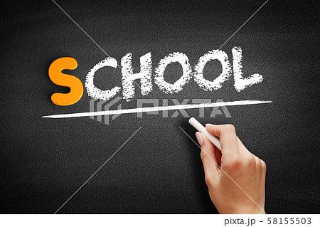School text on blackboard 58155503
