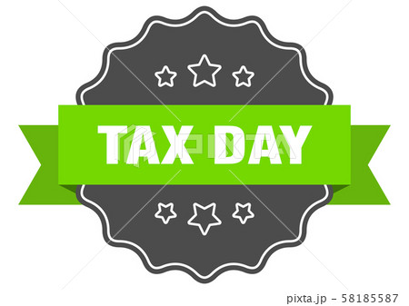 tax day isolated seal. tax day green label. tax 58185587