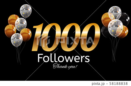 1000 Followers. Thank you. Vector Illustration 58188838