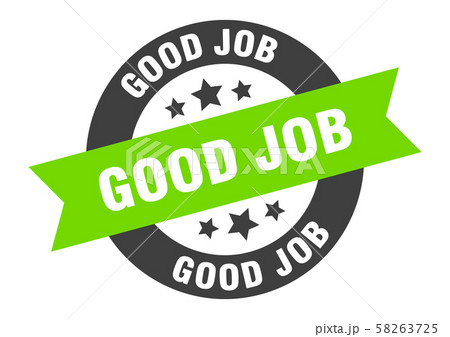 Good Job Sign Good Job Black Green Round Ribbonのイラスト素材