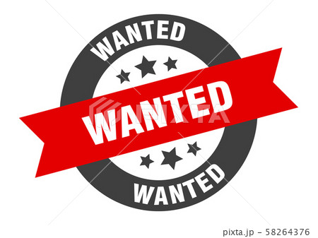 wanted sign. wanted black-red round ribbon sticker 58264376