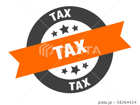 tax sign. tax orange-black round ribbon sticker tax sign. tax orange-black round ribbon sticker 58264424