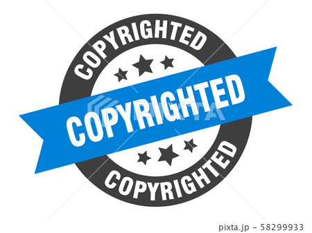 copyrighted sign. copyrighted blue-black round copyrighted sign. copyrighted blue-black round 58299933