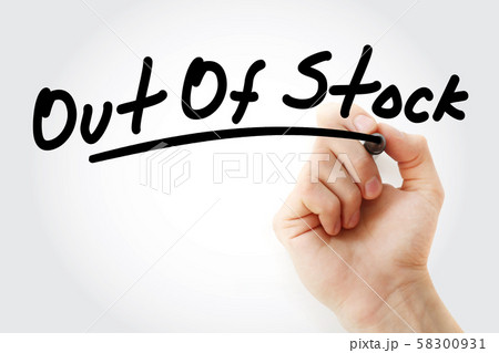 Hand writing Out Of Stock with marker Hand writing Out Of Stock with marker 58300931