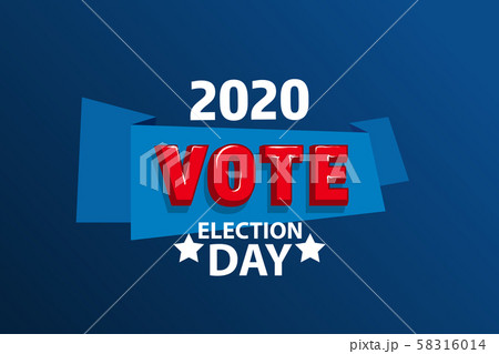 2020 Vote in USA american president banner 58316014