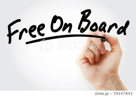 Hand writing Free On Board with marker 58347843