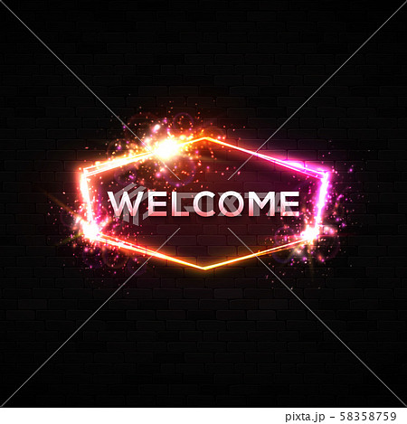 Neon light welcome sign on black background. 58358759