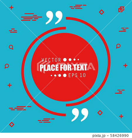 Abstract concept vector empty speech square quote text bubble. For web and mobile app isolated on Abstract concept vector empty speech square quote text bubble. For web and mobile app isolated on 58426990