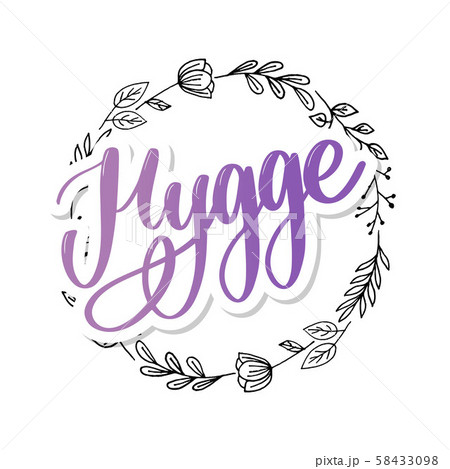Let's hygge. Inspirational quote for social media Let's hygge. Inspirational quote for social media 58433098