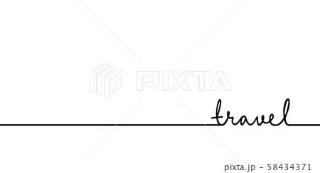 Travel - continuous one black line with word. Minimalistic drawing of phrase illustration 58434371