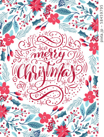 Merry Christmas calligraphic lettering hand written vector text. Greeting card design with floral 58459795