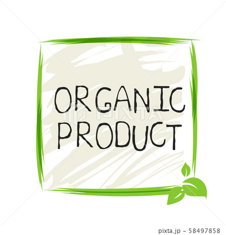 Organic product label and high quality product badges. Bio Pure healthy Eco food organic, bio and Organic product label and high quality product badges. Bio Pure healthy Eco food organic, bio and 58497858