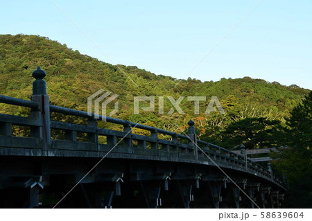 伊勢神宮 宇治橋 伊勢神宮 宇治橋 58639604