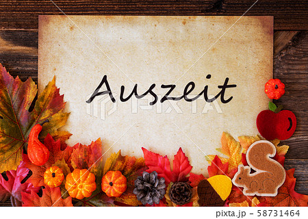 Old Paper With Auszeit Means Relax, Colorful 58731464