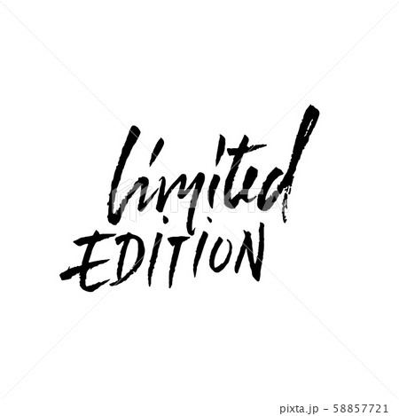 Limited edition. Ink handwritten lettering. Modern dry brush calligraphy. Typography poster design 58857721
