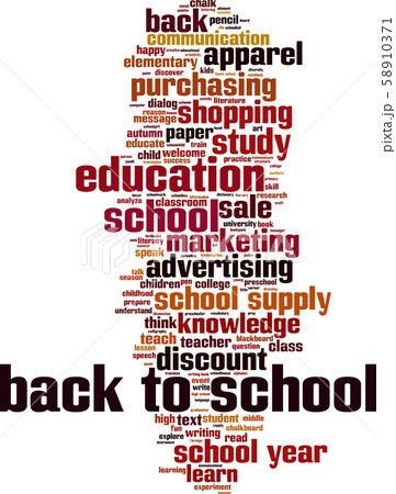 Back to school word cloud Back to school word cloud 58910371