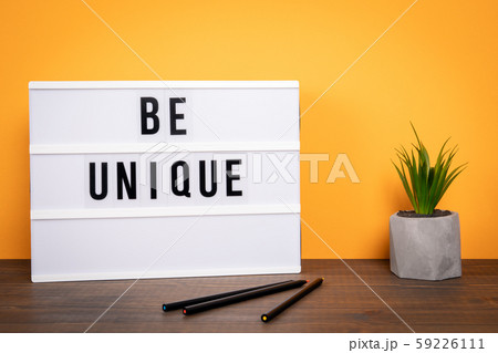 Be unique Concept for being different, successful, persistent and progressive Be unique Concept for being different, successful, persistent and progressive 59226111