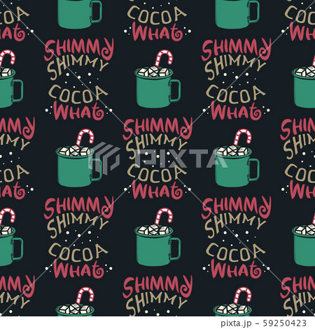 Funny Christmas seamless pattern, graphic print for ugly sweater xmas party, decoration with cocoa Funny Christmas seamless pattern, graphic print for ugly sweater xmas party, decoration with cocoa 59250423