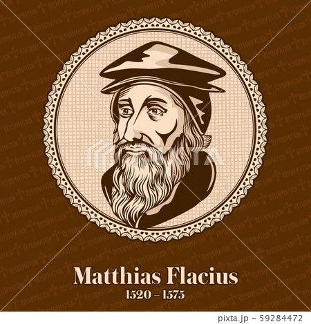 Matthias Flacius (1520 – 1575) was a Lutheran reformer from Istria. Christian figure. 59284472