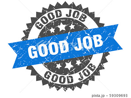 Good Job Grunge Stamp With Blue Band Good Jobのイラスト素材
