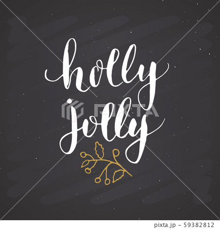 Merry Christmas Calligraphy Lettering Holly Jolly. Calligraphic Greetings Design. Vector illustration on chalkboard background. 59382812