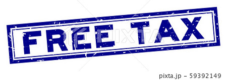 Grunge blue free tax word square rubber seal stamp Grunge blue free tax word square rubber seal stamp 59392149