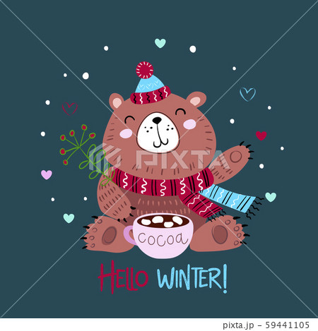 Christmas bear in a knitted hat with a mug of cocoa. Hello winter. Lettering. Vector 59441105