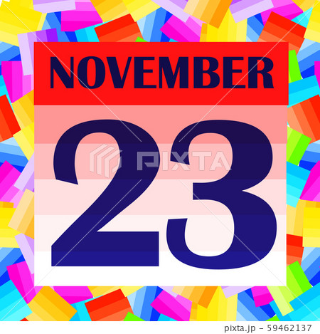 November 23 icon. For planning important day. 59462137