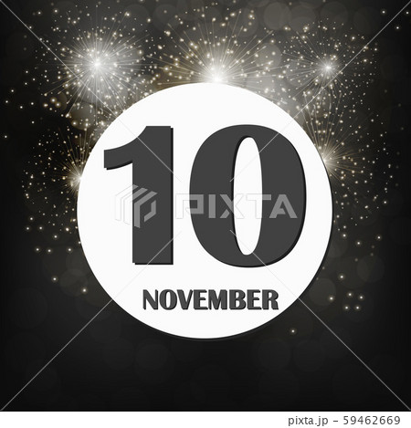 November 10, calendar day. Illustration. November 10, calendar day. Illustration. 59462669