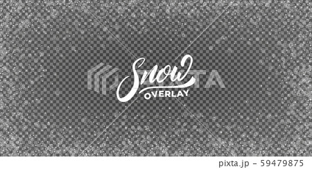 Snow. Realistic snow overlay background. Winter Christmas and New Year snow decoration 59479875