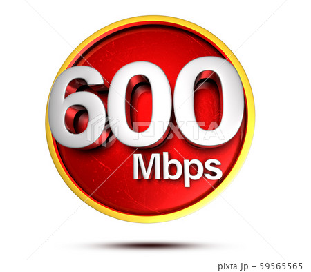 600 Mbps 3d. 59565565