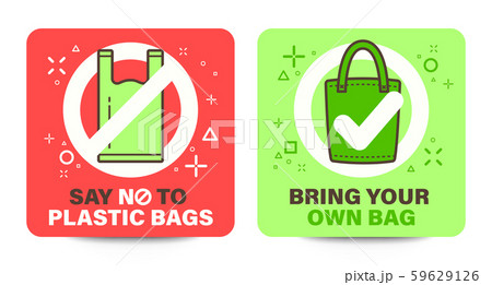 Plastic bag signage with Say no to plastic bags word. 59629126