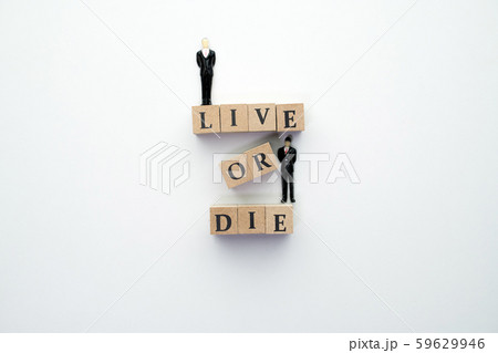 イメージ　生きる　死ぬ 59629946