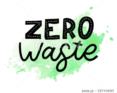 Zero waste. Lettering Text Eco green illustration. 59743695